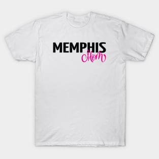 Memphis Mom T-Shirt